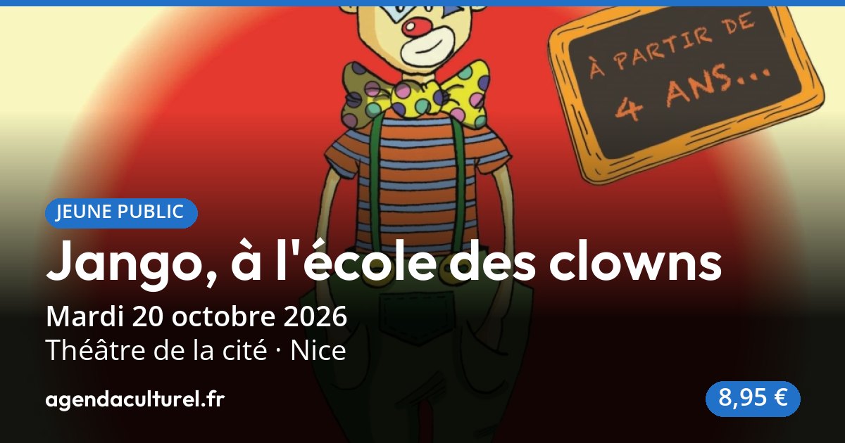 Jango, à l'école des clowns à Nice, 20 octobre 2026