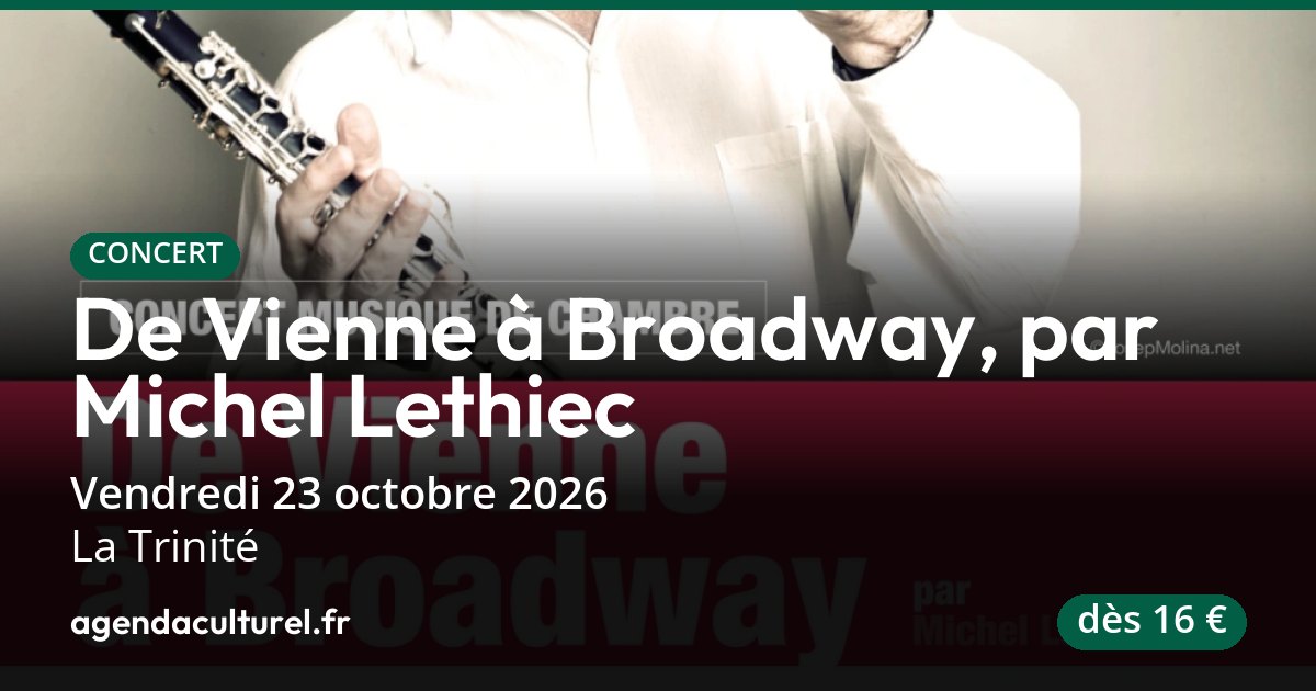 De Vienne à Broadway à La Trinité le 23 octobre 2026