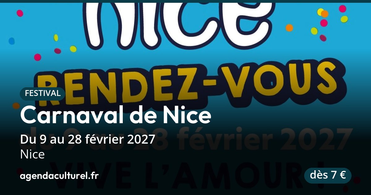 Carnaval de Nice 2027 programme, thème et dates