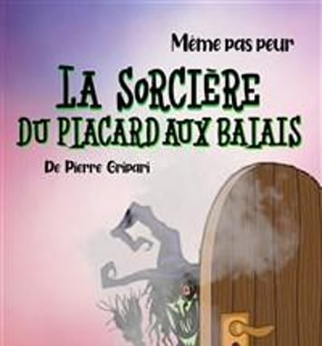 La sorcière du placard aux balais