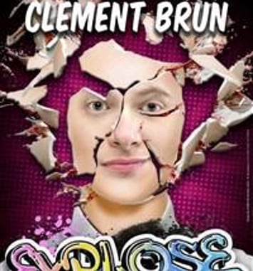 Clément Brun explose