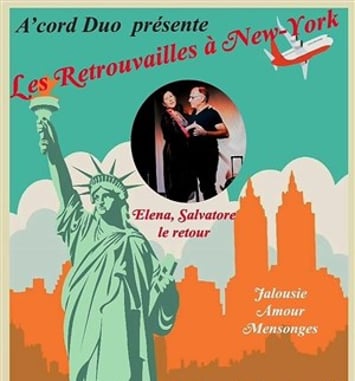 Les retrouvailles à New-York