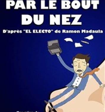 Par le bout du nez