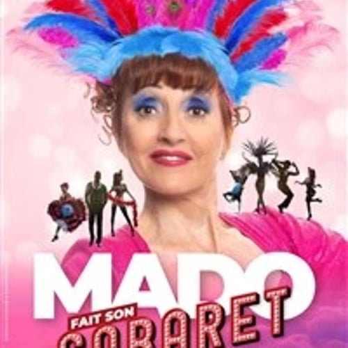 Noëlle Perna dans Mado fait son cabaret 1