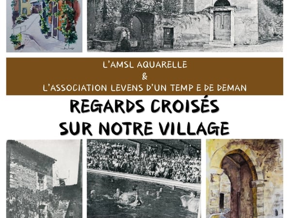 Regards croisés sur notre village