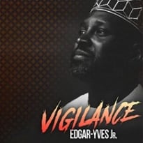 Edgar-Yves Jr., Vigilance, tournée