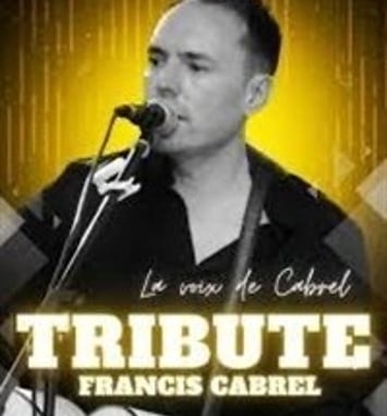 La voix de Cabrel : Tribute Cabrel