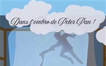 Dans l'ombre de Peter Pan !