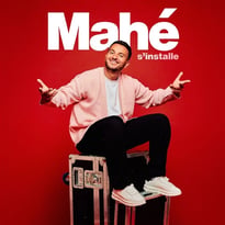Mahe s'installe