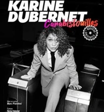 Karine Dubernet dans Carabistouilles