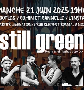 Still Green à Libé
