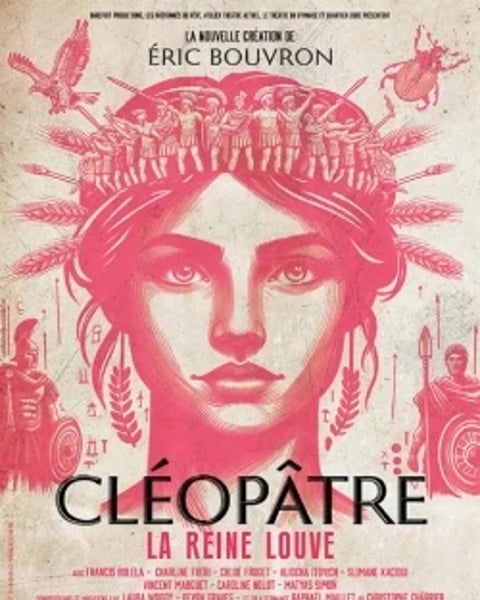 Cléopâtre, la Reine Louve