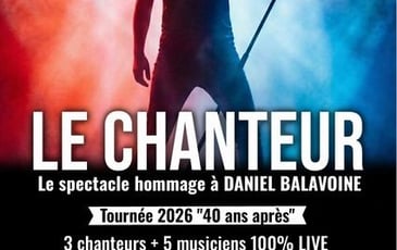 Le Chanteur : hommage à Daniel Balavoine