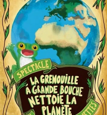 La Grenouille à Grande Bouche Nettoie la Planète