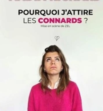 Nadia Richard : Pourquoi j'attire les connards ? Tournée