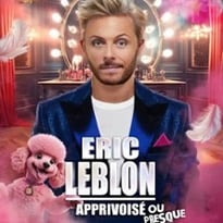 Eric Leblon, Apprivoisé mais Presque