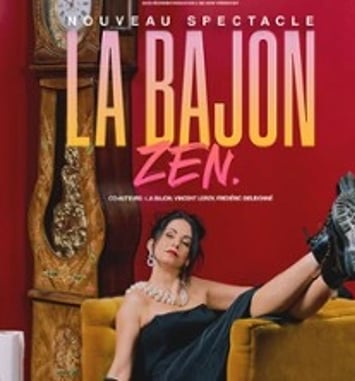 La Bajon, Zen (tournée)