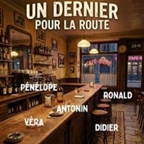 Un dernier pour la route