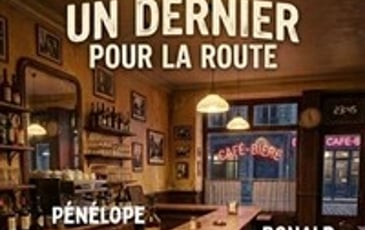 Un dernier pour la route
