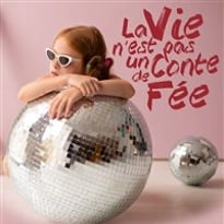 La vie n'est pas un conte de fée