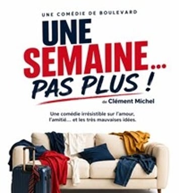 Une semaine... Pas plus !