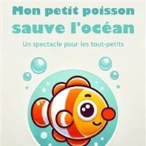 Mon petit poisson sauve l'océan