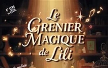 Le grenier magique de Lili