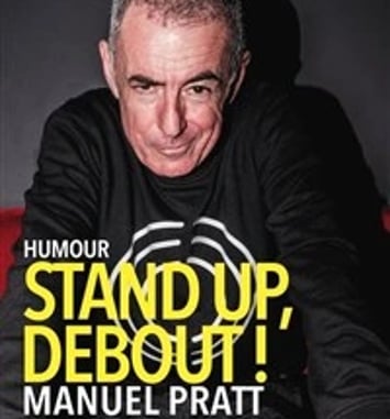 Manuel Pratt dans Stand up, debout