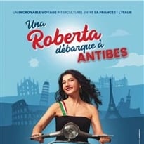 Roberta Cecchin dans Una Roberta débarque à Antibes !