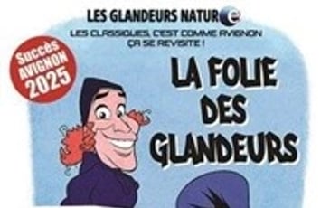 Les Glandeurs Nature dans La folie des glandeurs