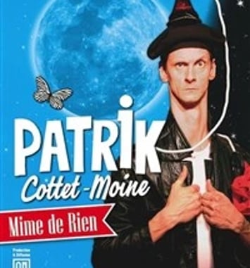 Patrik Cottet-Moine dans Mime de rien