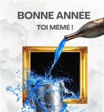 Bonne année toi-même