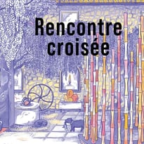 Rencontre croisée