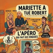 Mariette a tué Robert