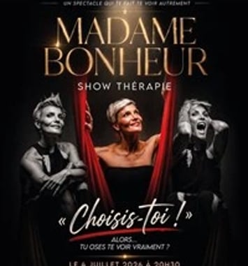Madame Bonheur dans Choisis-toi