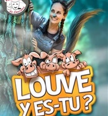 Louve, y es-tu?