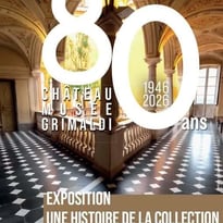 Visite commentée : "80 ans du château-musée Grimaldi, une histoire de la collection"