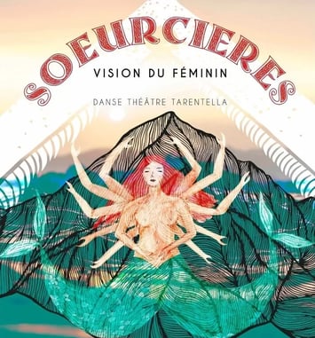 Sœurcières & Sourciers par Irene Piccolo, danseuse et chorégraphe : « Sœurcières, visions du féminin », Projection