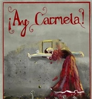 Ay, Carmela !