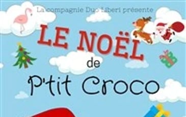 Le Noël de P'tit Croco