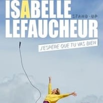 Isabelle Lefaucheur, J'espère que tu vas bien