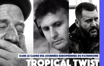 Tropical Twist : DJ sets, Dimitri from Panisse, Ma Nu & Mr Boom