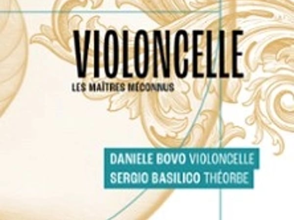 Le Violoncelle, Les Maîtres Méconnus