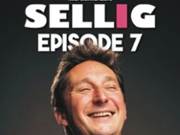 Sellig, Épisode 7