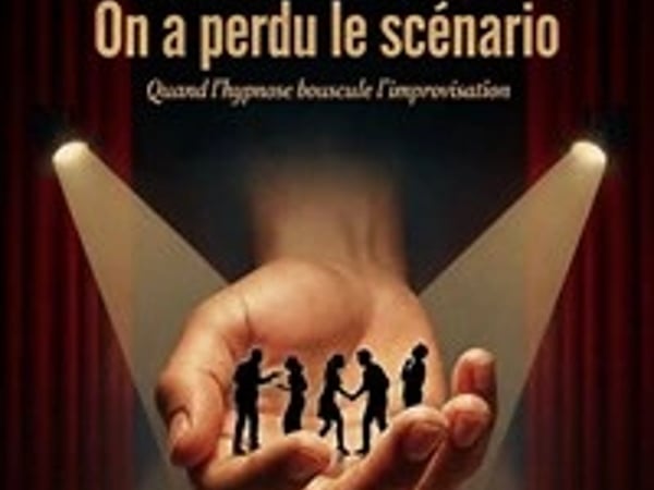On a perdu le scénario