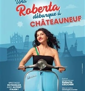 Una Roberta débarque à Châteauneuf