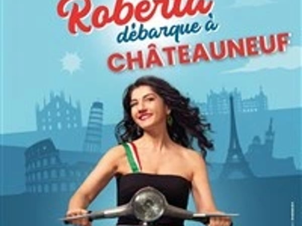 Una Roberta débarque à Châteauneuf