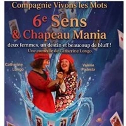 6ème sens et chapeau mania 1