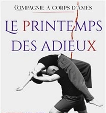Le Printemps des Adieux