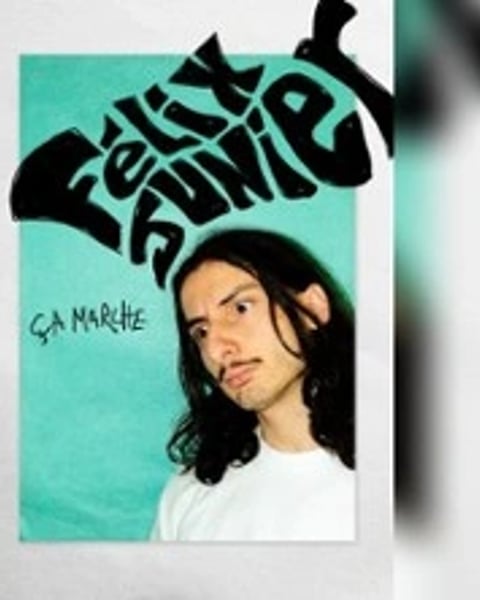 Félix Junier, Ça marche